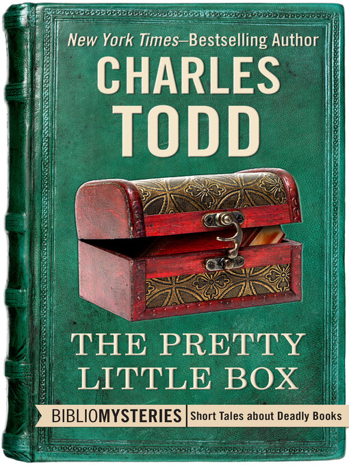 Title details for The Pretty Little Box by Charles Todd - Available